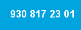 930 817 23 01 930 817 23 01